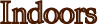 Link to Indoors Section